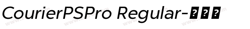 CourierPSPro Regular字体转换